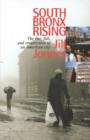 Image for South Bronx Rising : The Rise, Fall, and Resurrection of an American City