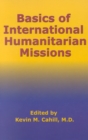 Image for Basics of International Humanitarian Missions