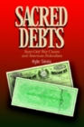 Image for Sacred debts  : state civil war claims and American federalism 1861-1880