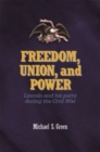Image for Freedom, Union, and Power