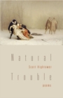 Image for Natural Trouble