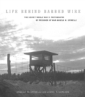 Image for Life Behind Barbed Wire