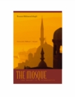 Image for The Mosque : The Heart of Submission