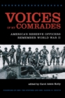 Image for Voices of my comrades  : America&#39;s reserve officers remember World War II