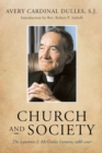 Image for The church and society  : the Laurence J. McGinley lectures, 1988-2007