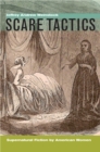 Image for Scare tactics: supernatural fiction by American women