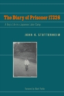 Image for The Diary of Prisoner 17326 : A Boy&#39;s Life in a Japanese Labor Camp