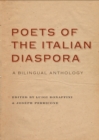 Image for Poets of the Italian Diaspora : A Bilingual Anthology