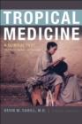Image for Tropical Medicine : A Clinical Text, 8th Edition, Revised and Expanded