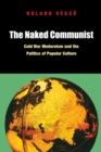 Image for The Naked Communist