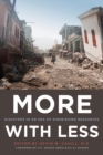 Image for More with less  : disasters in an era of diminishing resources