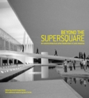Image for Beyond the Supersquare