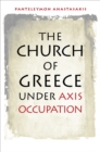Image for The Church of Greece under Axis occupation