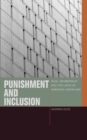 Image for Punishment and inclusion  : race, membership, and the limits of American liberalism