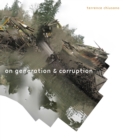 Image for On generation &amp; corruption  : poems