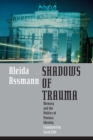 Image for Shadows of trauma  : memory and the politics of postwar identity