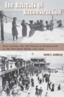 Image for The retreats of Reconstruction: race, leisure, and the politics of segregation at the New Jersey shore, 1865-1920