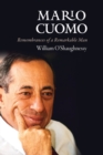 Image for Mario Cuomo  : remembrances of a remarkable man