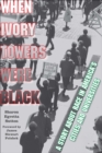 Image for When Ivory Towers Were Black