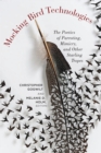 Image for Mocking bird technologies: the poetics of parroting, mimicry, and other starling tropes