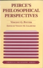 Image for Peirce&#39;s Philosophical Perspectives