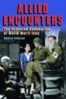 Image for Allied Encounters : The Gendered Redemption of World War II Italy