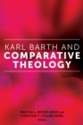 Image for Karl Barth and Comparative Theology