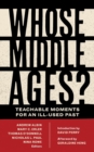 Image for Whose Middle Ages?