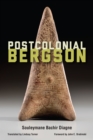 Image for Postcolonial Bergson