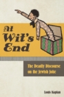 Image for At Wit&#39;s End