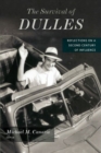 Image for The survival of Dulles  : reflections on a second century of influence