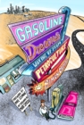 Image for Gasoline dreams: waking up from petroculture
