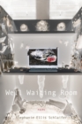 Image for Well Waiting Room