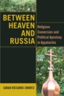 Image for Between Heaven and Russia