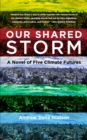 Image for Our Shared Storm