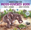 Image for Anansi and the Moss-Covered Rock