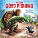 Image for Anansi Goes Fishing