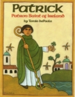 Image for Patrick : Patron Saint of Ireland