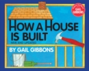 Image for How a House Is Built (New &amp; Updated)