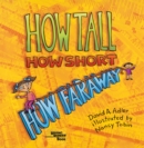Image for How Tall, How Short, How Faraway?
