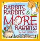 Image for Rabbits, Rabbits &amp; More Rabbits