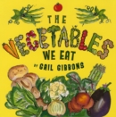 Image for The Vegetables We Eat
