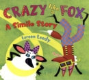 Image for Crazy Like a Fox : A Simile Story