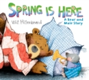 Image for Spring is Here : A Bear and Mole Story