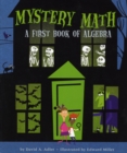 Image for Mystery Math : A First Book of Algebra