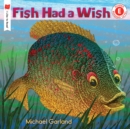 Image for Fish Had a Wish