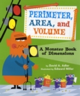 Image for Perimeter, Area, and Volume : A Monster Book of Dimensions