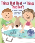 Image for Things That Float and Things That Don&#39;t