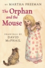 Image for Orphan and the Mouse