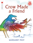 Image for Crow Made a Friend